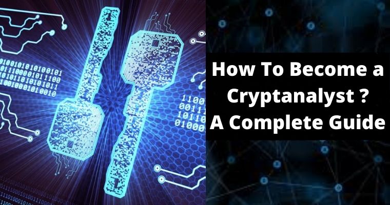 how to become a cryptanalyst complete guide