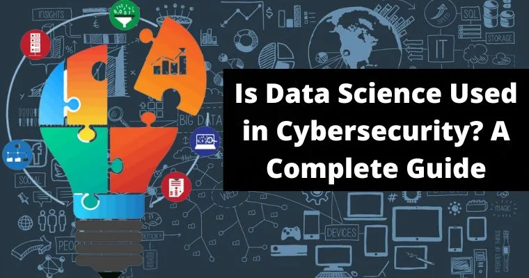 is data science used in cybersecurity