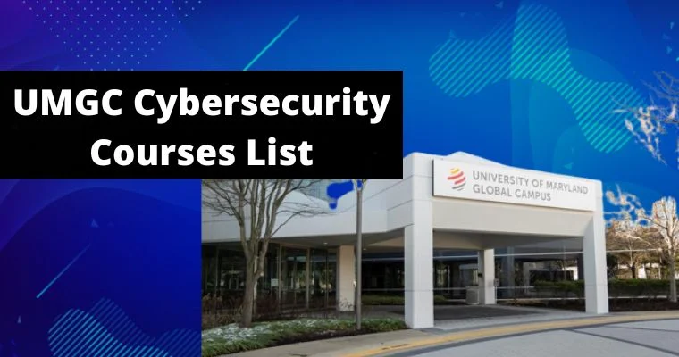 umgc cybersecurity courses list