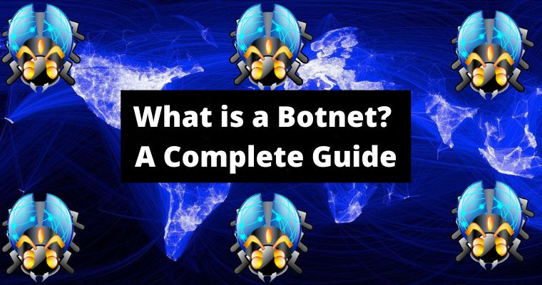 what is a botnet a complete guide