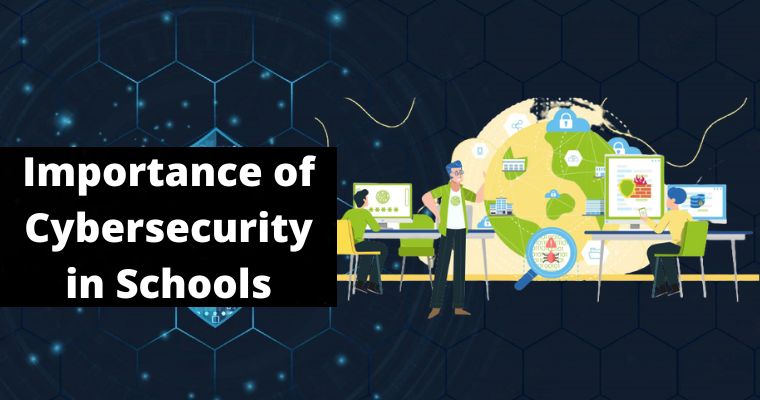 importance of cybersecurity in schools