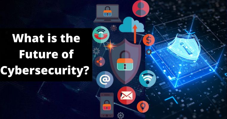 what is the future of cybersecurity