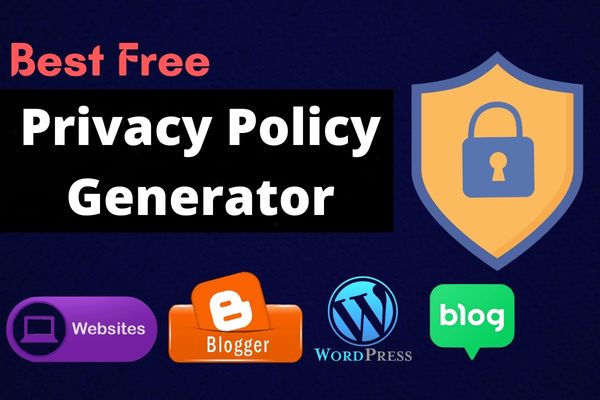 best free privacy policy generator for blogger wordpress websites
