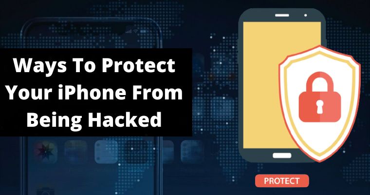 ways to protect your iphone from hackers for free