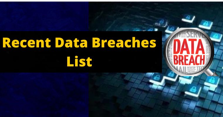 recent data breaches list