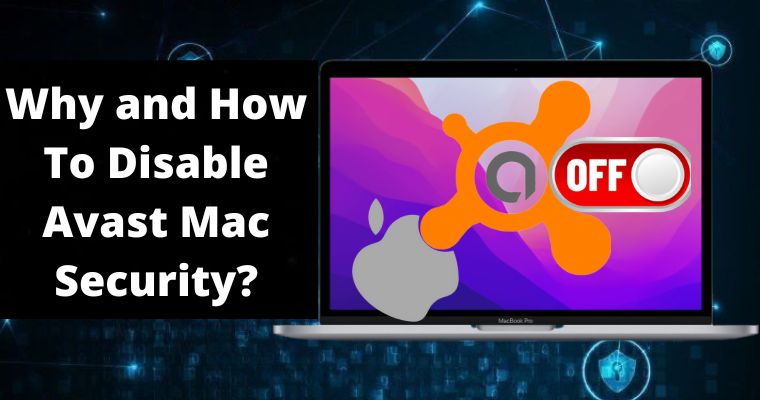 why and how to disable avast mac security