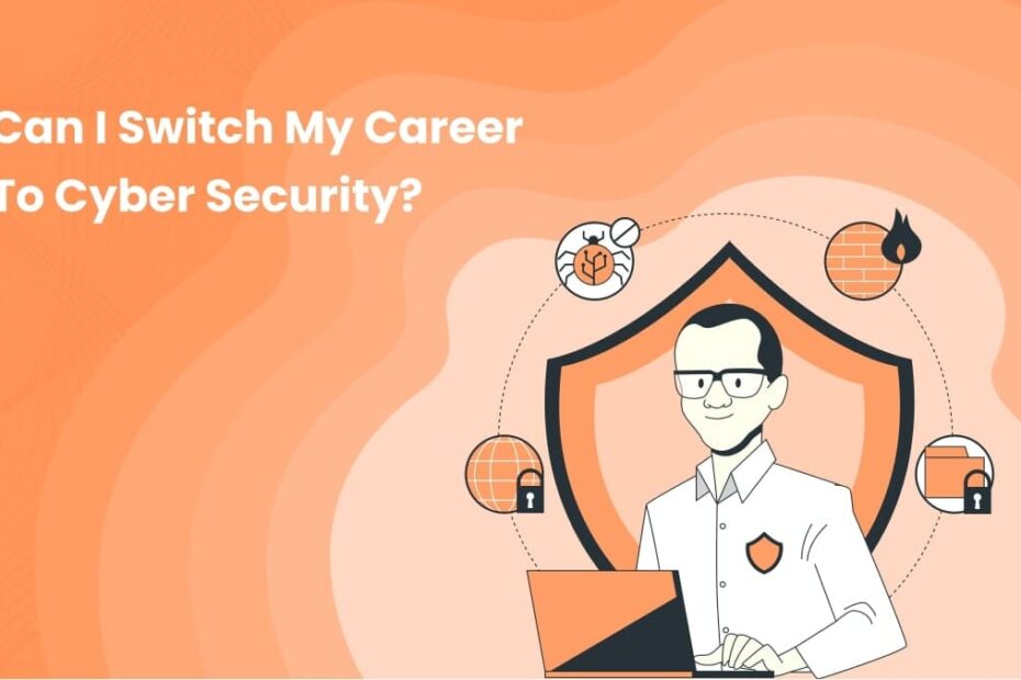 switch my career to cybersecurity