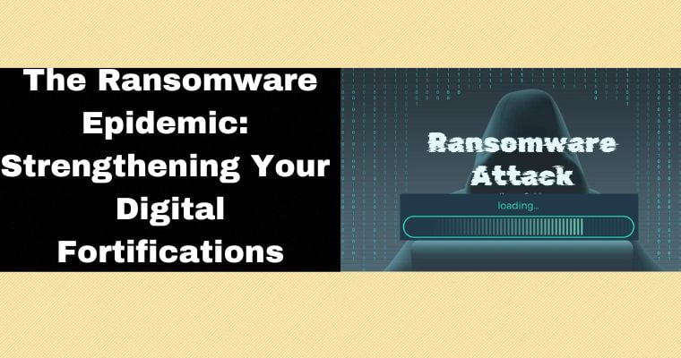 the ransomware epidemic