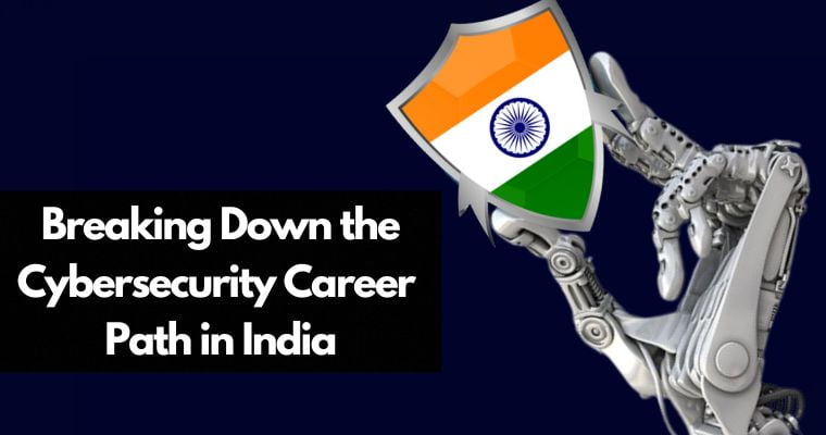 cybersecurity career path in india