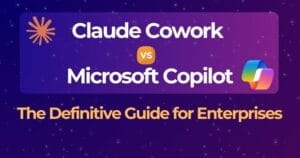 Claude Cowork Vs. Microsoft Copilot: The Definitive Guide For 2026